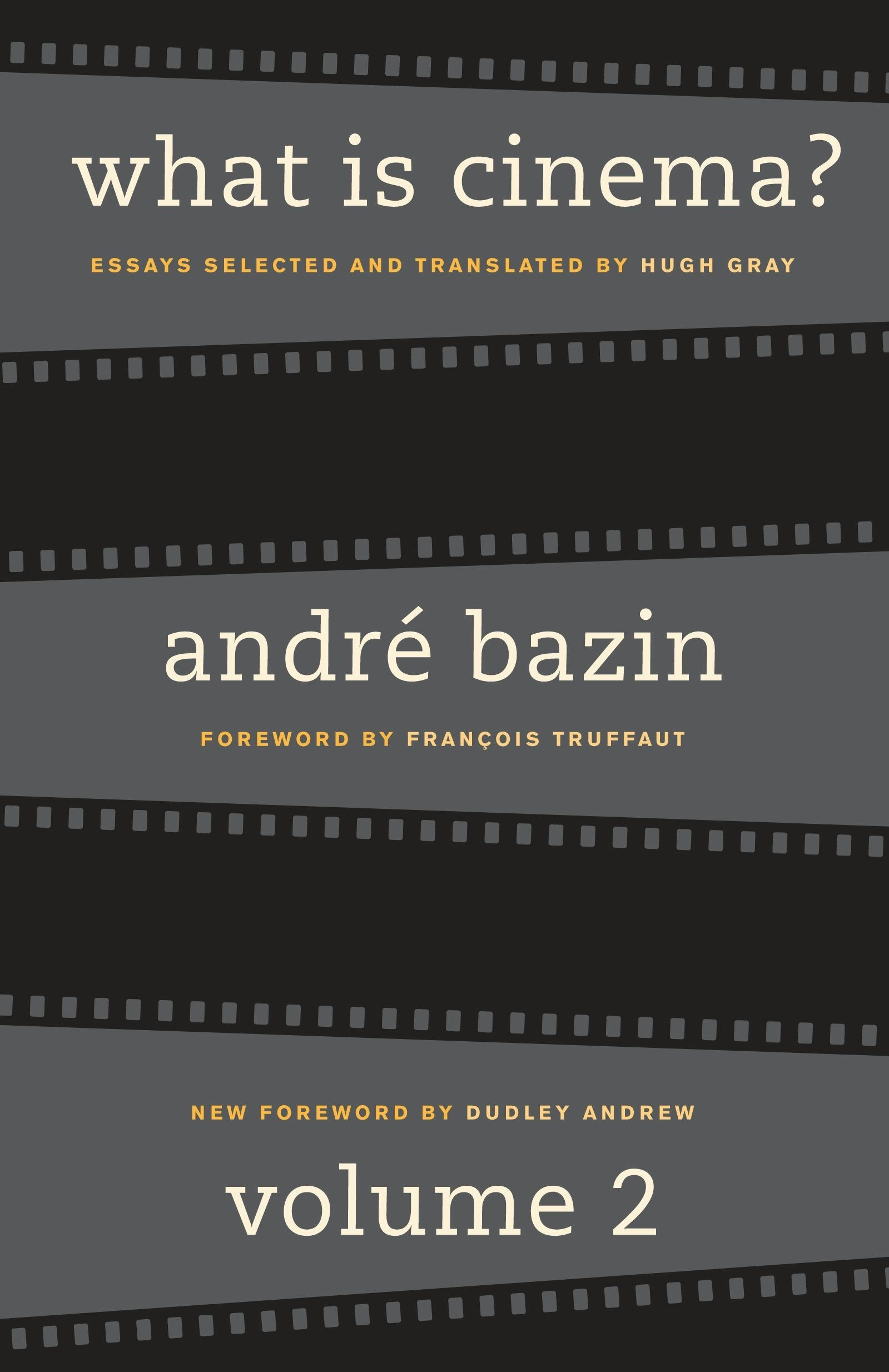 Book cover image for What Is Cinema? Volume II ISBN: 9780520931268